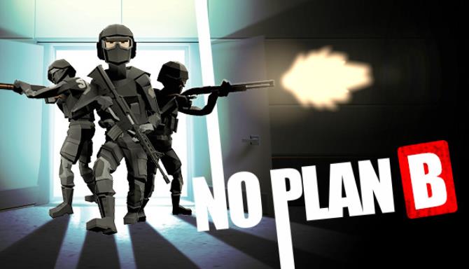 No Plan B Free Download