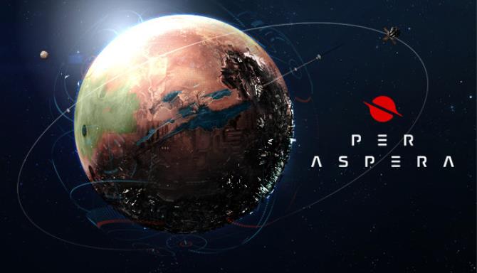 Per Aspera Patch 3 and 4 Update Free Download