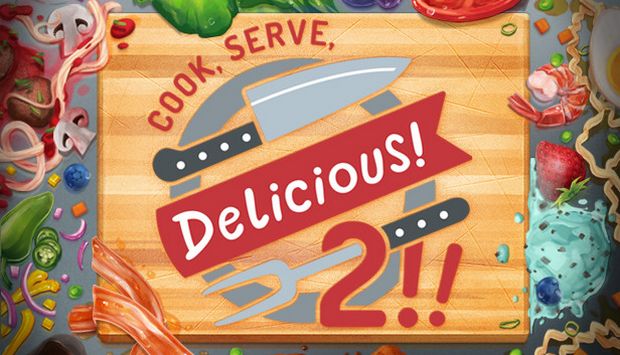 Cook Serve Delicious 2 Free Download