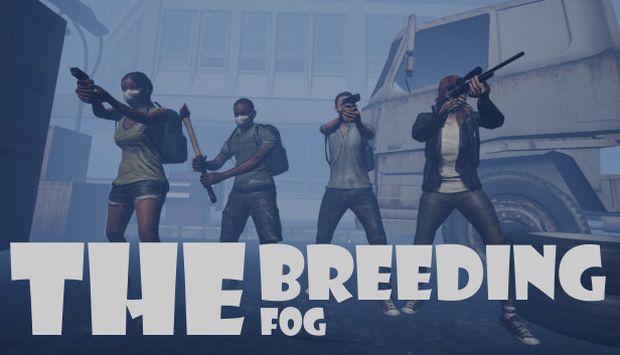 The Breeding The Fog