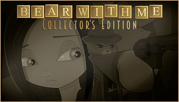 Bear With Me Collectors Edition Update v1.1.0