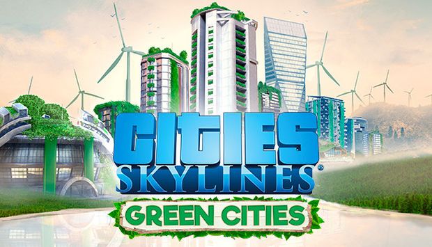 Cities Skylines Green Cities Free Download