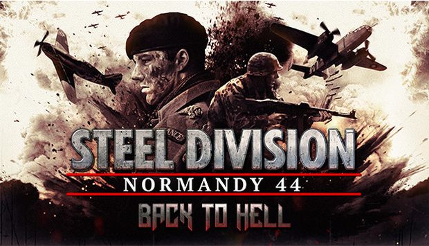 Steel Division Normandy 44 Back to Hell Free Download