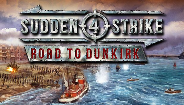 Sudden Strike 4 Road to Dunkirk Free Download