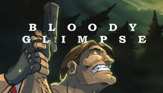 Bloody Glimpse Free Download