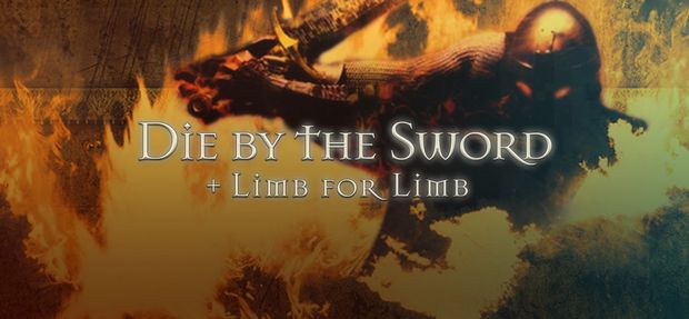 Die By The Sword + Limb From Limb Free Download