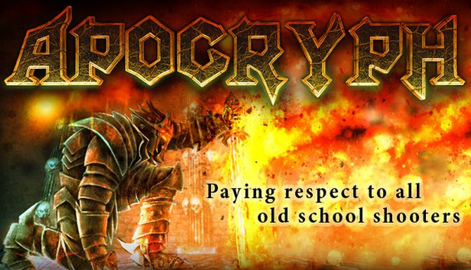 Apocryph: an old-school shooter v1.0.4 Free Download