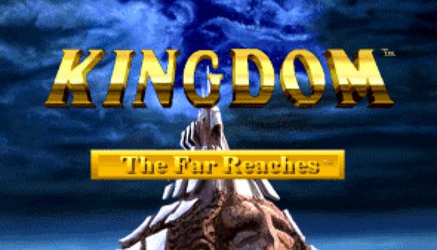 Kingdom The Far Reaches Free Download
