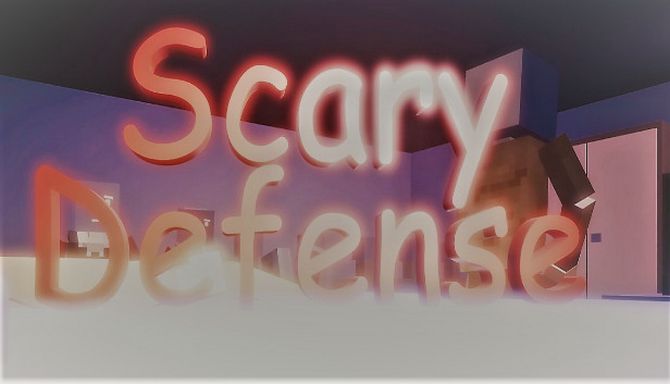 Scary defense Free Download