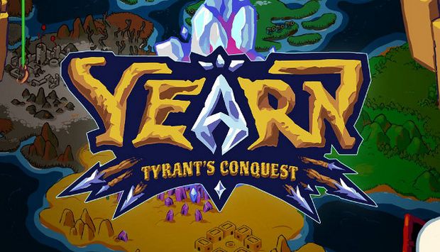 YEARN Tyrants Conquest Free Download