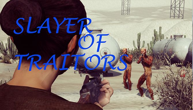 Slayer Of Traitors Free Download