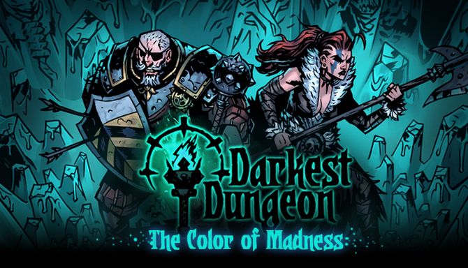 Darkest Dungeon The Color of Madness Free Download