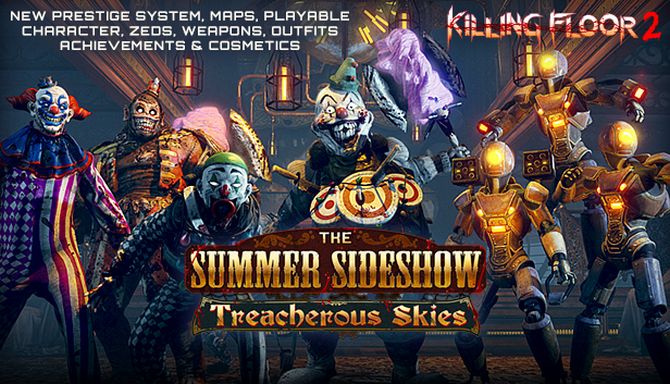 Killing Floor 2 Treacherous Skies Update v1068 Free Download