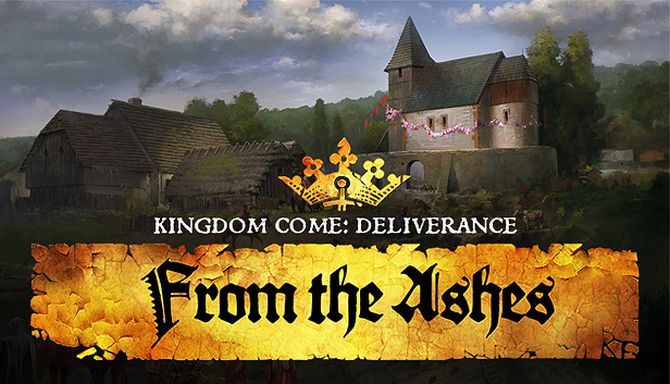 Kingdom Come Deliverance From the Ashes DLC Unlocker Free Download