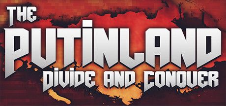 The Putinland Divide Conquer x64 Free Download