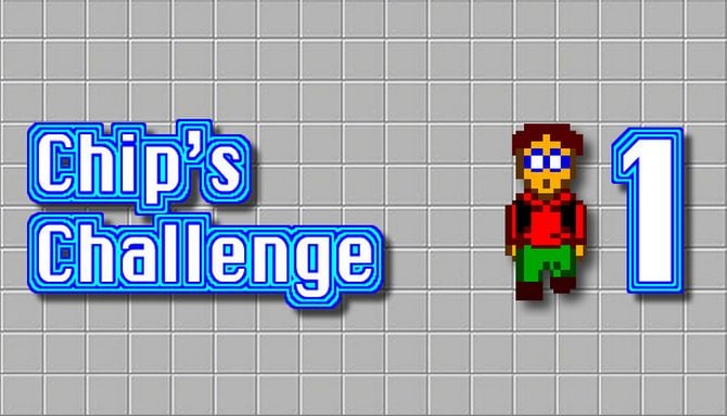 Chip’s Challenge 1 Free Download