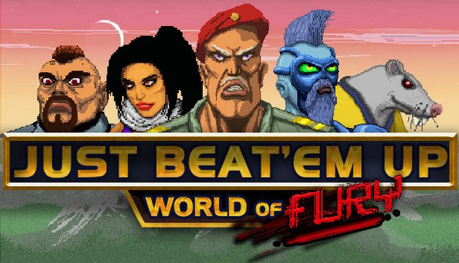 Just Beat Em Up : World of Fury