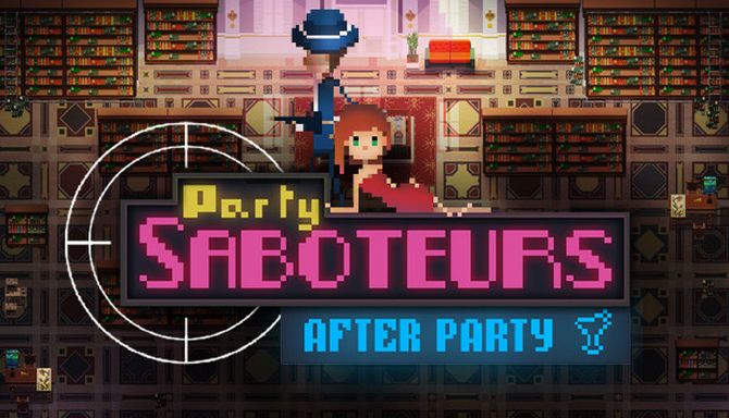 Party Saboteurs After Party-PLAZA Free Download