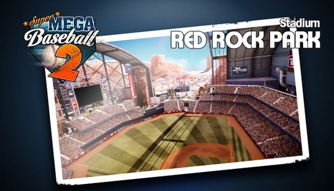 Super Mega Baseball 2 Red Rock Park-CODEX