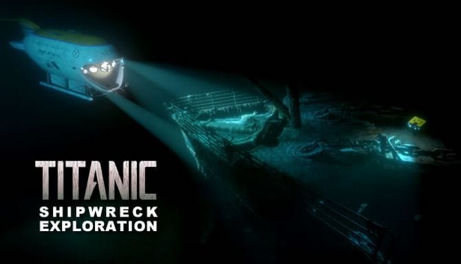 TITANIC Shipwreck Exploration-SKIDROW Free Download