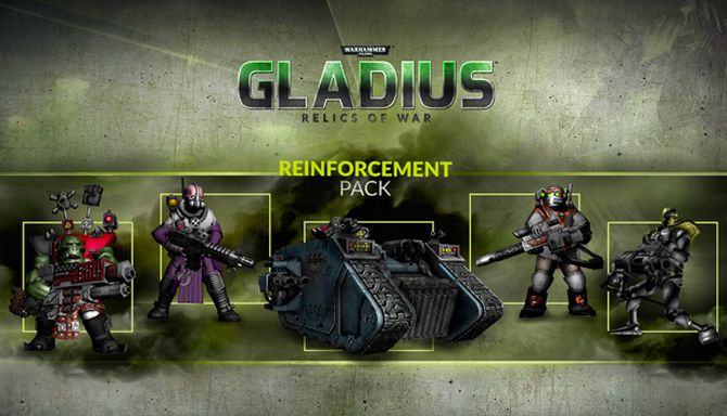 Warhammer 40000 Gladius Relics of War Reinforcement Pack Update v1 1 4-CODEX Free Download