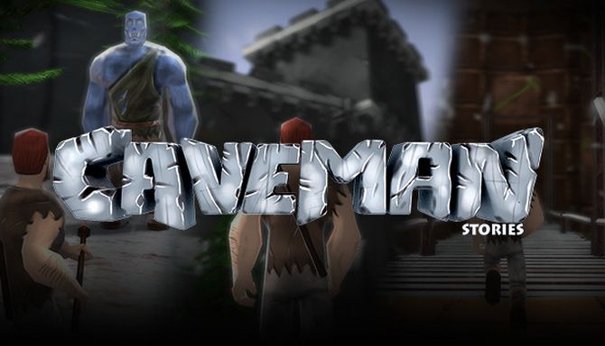 Caveman Stories Free Download