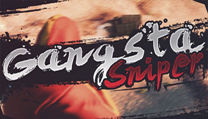 Gangsta Sniper-PLAZA Free Download