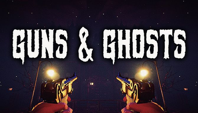 Guns and Ghosts-SKIDROW Free Download