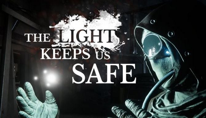 The Light Keeps Us Safe Free Download