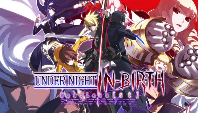 UNDER NIGHT INBIRTH ExeLatest Update v1 03-CODEX Free Download