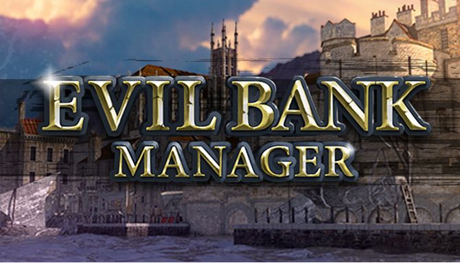 Evil Bank Manager-PLAZA Free Download