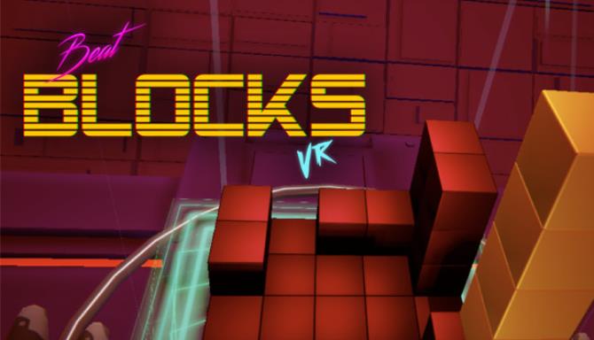 Beat Blocks VR Free Download