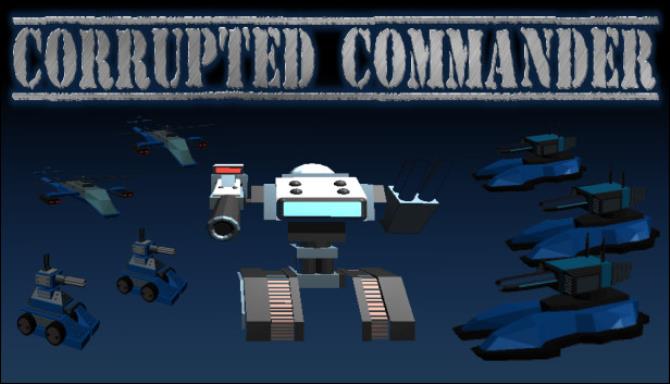 Corrupted Commander Free Download