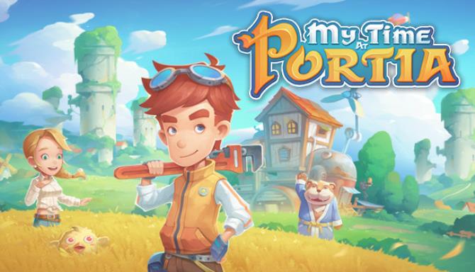 My Time At Portia Update v2 0 137882 incl DLC-CODEX Free Download