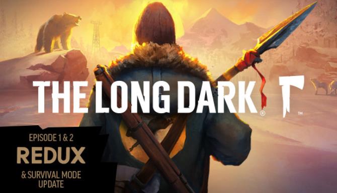 The Long Dark Redux Update v1 46-PLAZA Free Download