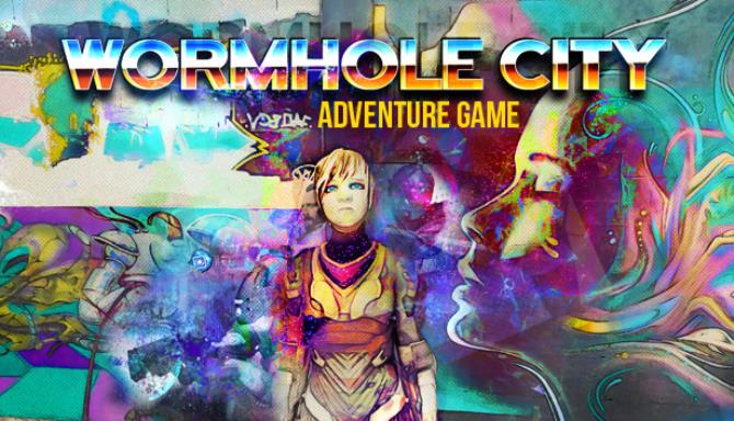 Wormhole City Update v1 0 0 1-PLAZA Free Download
