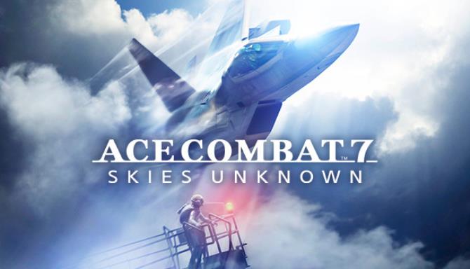 Ace Combat 7 Skies Unknown CRACKFIX-CPY Free Download