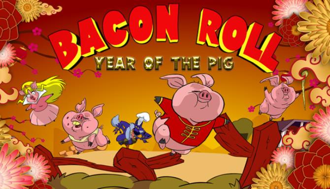 Bacon Roll: Year of the Pig – VR Free Download