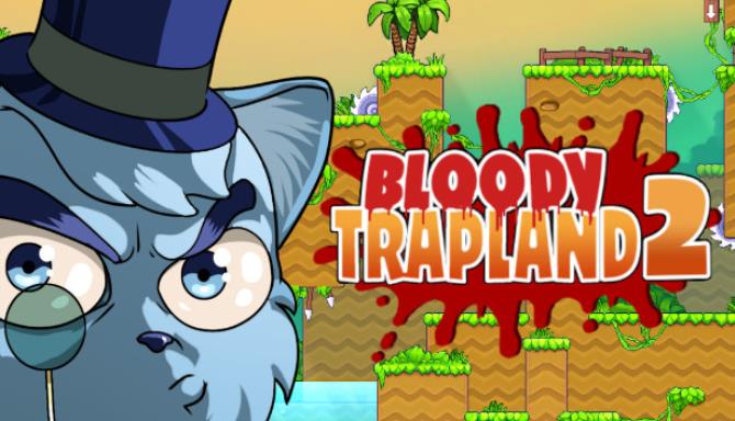 Bloody Trapland 2 Curiosity-PLAZA