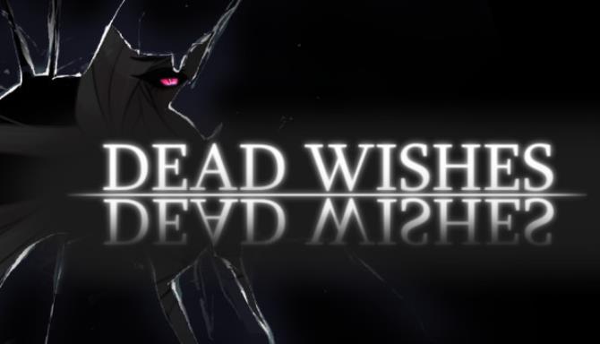 Dead Wishes Free Download
