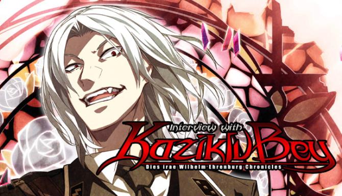 Dies irae ~Interview with Kaziklu Bey~ Free Download