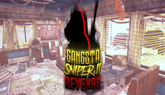 Gangsta Sniper 2 Revenge-PLAZA Free Download