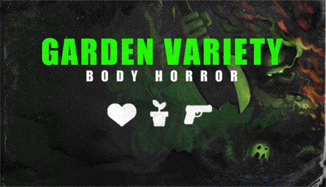 Garden Variety Body Horror – Rare Import Free Download