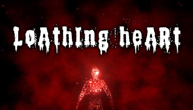 Loathing Heart Free Download