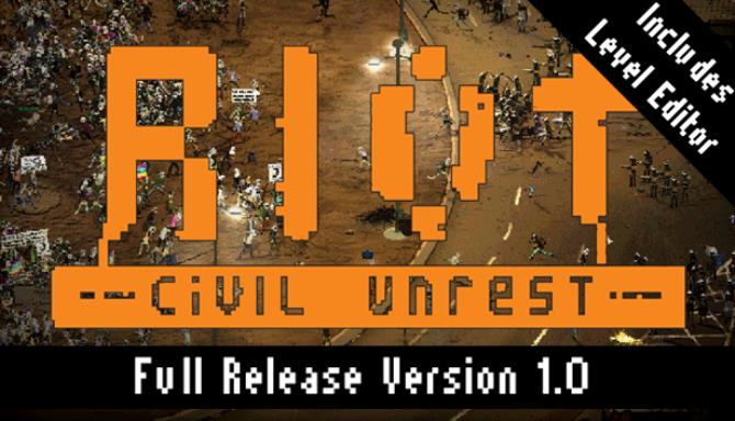 RIOT Civil Unrest-HI2U Free Download