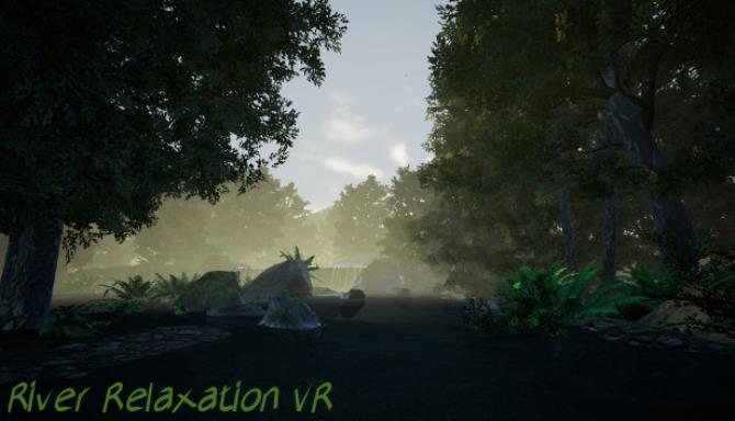 River Relaxation VR Free Download