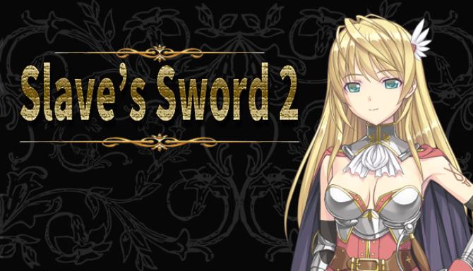 Slave’s Sword 2 Free Download