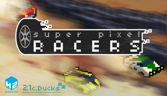 Super Pixel Racers Free Download