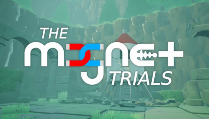 The Magnet Trials Free Download