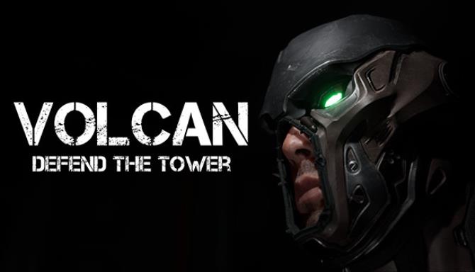 Volcan Defend the Tower-PLAZA Free Download